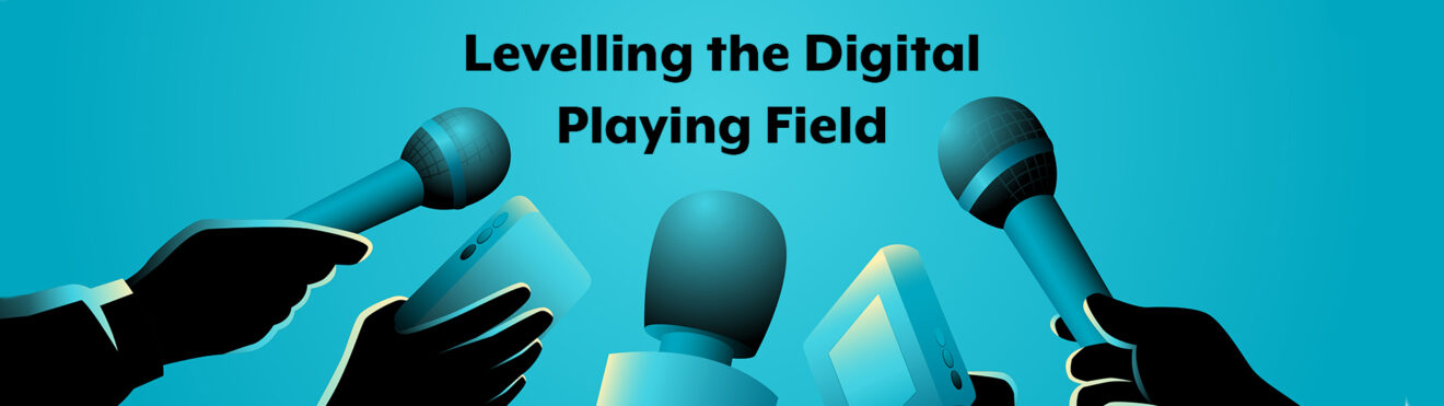 Your Levelling the Digital Playing Field update for the week of September 17